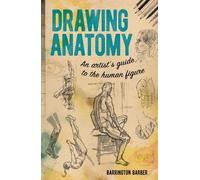 Barrington Barber Drawing Anatomy (Tascabile)
