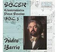 Barrio,Isidro - Klaviersonaten Vol.3