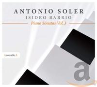 Barrio,Isidro - Soler: Piano Sonatas Vol.1