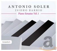 Barrio, Isidro - Soler: Piano Sonatas Vol. 2