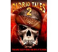 Barrio Tales 2