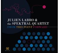 Barrios/ Saluzzi/ Zeon/ Villa-Lobos - From This Point Forward