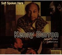 Barron,Kenny - Soft Spoken Here