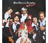 BARRON KNIGHTS - LIVE IN TROUBLE LP (VINYL ALBUM) UK EPIC 1977