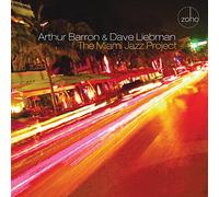 Barron/ Liebman/ Pabon - Miami Jazz Project