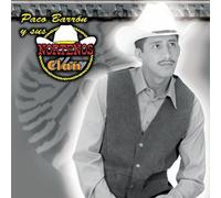 Barron, Paco Y Sus Nortenos Clan - Mas Alla De La Gloria