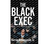 Barron Witherspoon The Black Exec (Copertina rigida)