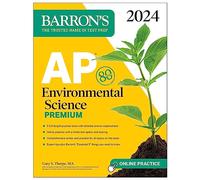 Barron's AP Environmental Science Premium 2024: 5 Practice Tests + Comprehensive Review + Online Practice