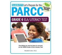 Barron's College Division, Let's Prepare for the PARCC Grade 6 ELA (Tascabile)