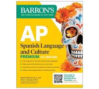 AP Spanish Language and Culture Premium, Fourteenth Edition: Prep Book with 5 Practice Tests + Comprehensive Review + Online Practice (2026)