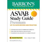 Terry L Duran B ASVAB Study Guide Premium: 6 Practice Tests + Compre (Tascabile)