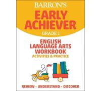 Barron's Educat Barron's Early Achiever: Grade 1 English Language Ar (Tascabile)