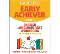 Barron's Educat Barron's Early Achiever: Grade 3 English Language Ar (Tascabile)