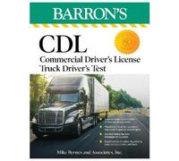 Barron's Educat CDL: Commercial Driver's License Truck Driver's Test (Tascabile)