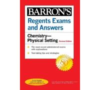 Barron's Educational Regents Exams and Answers: ChemistryPhysical (Tascabile)