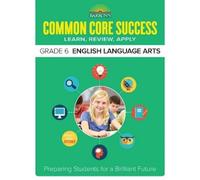 Barron's Educational S Common Core Success Grade 6 English Language (Tascabile)