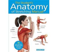 Barron's Educational Series Ken As Student's Anatomy of Stretching M (Tascabile)