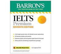 Barron's IELTS Premium: 6 Practice Tests + Comprehensive Review + Online Audio