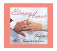 Barros, Aline - Eterno Amor Familia