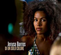 Barros Jerusa - Di Un Solo Colore