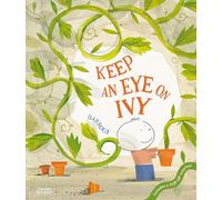 Barroux Keep an Eye on Ivy (Copertina rigida)