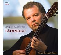 Barrueco, Manuel - Tarrega!