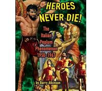 Barry Atkinson Heroes Never Die (Tascabile)