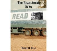 Barry B Read The Road Ahead - My Way (Tascabile)