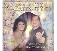 Barry & Batya Segal - Go Through the Gates