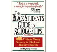 Barry Beckham The Black Student's Guide to Scholarships (Tascabile)