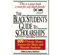 Barry Beckham The Black Student's Guide to Scholarships (Tascabile)