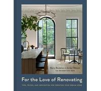 Barry Bordelon Jordan Slocum For the Love of Renovating (Copertina rigida)