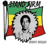 barry brown - stand firm