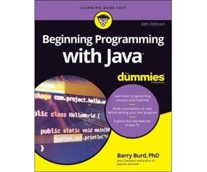 Barry Burd Beginning Programming with Java For Dummies (Tascabile)