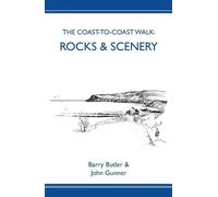 Barry Butler John Gunner The Coast-to-Coast Walk (Tascabile)