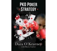 Barry Carter Dara O'Kearney PKO Poker Strategy (Tascabile)