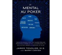Barry Carter Jared Tendler Le Mental Au Poker (Tascabile)
