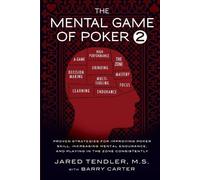 Barry Carter Jared Tendler The Mental Game of Poker 2 (Tascabile)