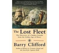 Barry Clifford The Lost Fleet The Discovery of a Sunken Armada from (Tascabile)