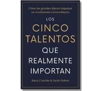 Barry Conchie Los cinco talentos que importan (The Five Talents that (Tascabile)