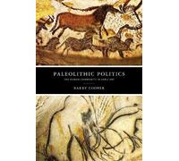 Barry Cooper Paleolithic Politics (Tascabile)