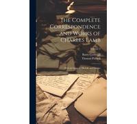 Barry Cornwall The Complete Correspondence and Works of Char (Copertina rigida)