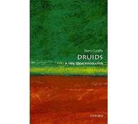 Druids: A Very Short Introduction