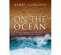 Barry Cunliffe On the Ocean (Tascabile)