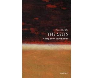 Barry Cunliffe The Celts (Tascabile) Very Short Introductions