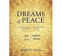 Barry D Mann Dreams of Peace (Tascabile)
