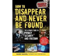 Barry Davies How to Disappear and Never Be Found (Tascabile)