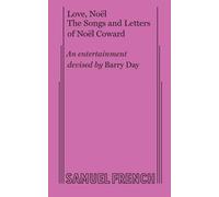 Barry Day Love, Noel: The Letters and Songs of Noel Coward (Tascabile)
