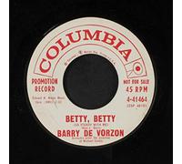 BARRY DE VORZON - betty, betty / across the street from your house