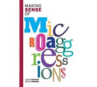 Barry Diamond Susan Cousins Making Sense of Microaggressions (Tascabile)